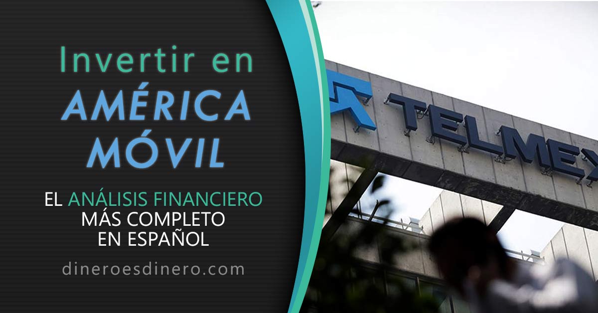 Lee más sobre el artículo Análisis de Acciones: América Móvil