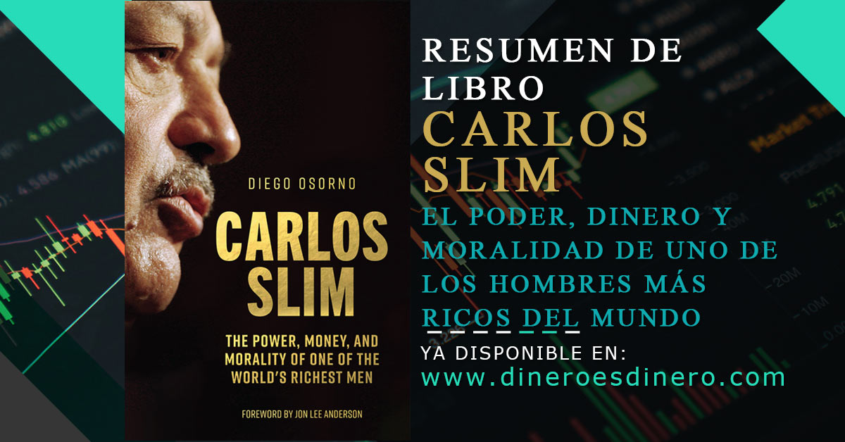Lee más sobre el artículo Resumen del libro: Carlos Slim