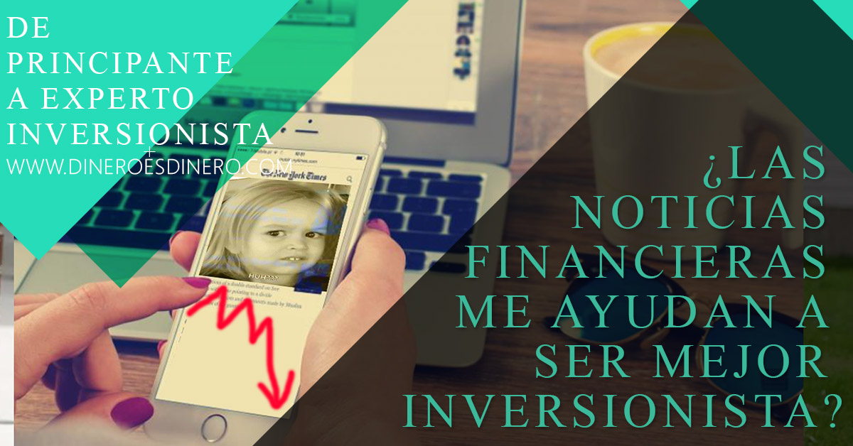 Lee más sobre el artículo ¿Las noticias financieras me ayudan a ser mejor inversionista?